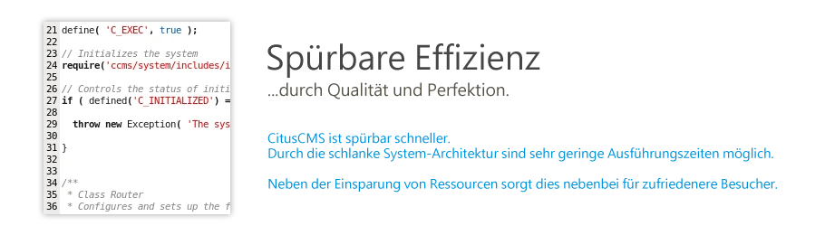 Spürbare Effizienz - durch Qualität und Perfektion.